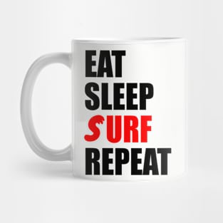 eat sleep surf repeat Mug